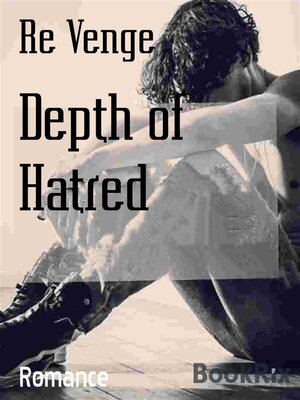 cover image of Depth of Hatred